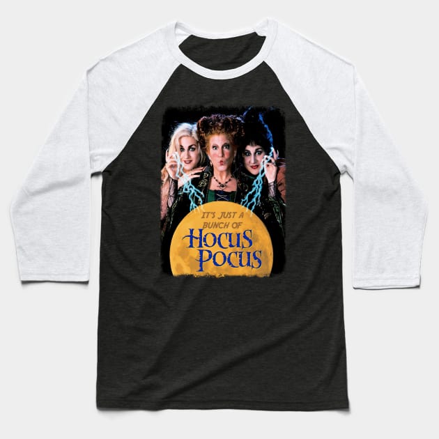 Just a Bunch of Hocus Pocus Baseball T-Shirt by gallaugherus